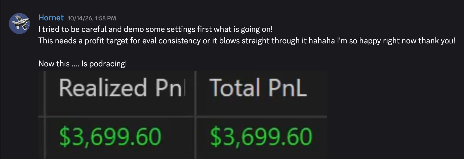 Discord message from a QuantStack member showing $3,699.60 realized profit